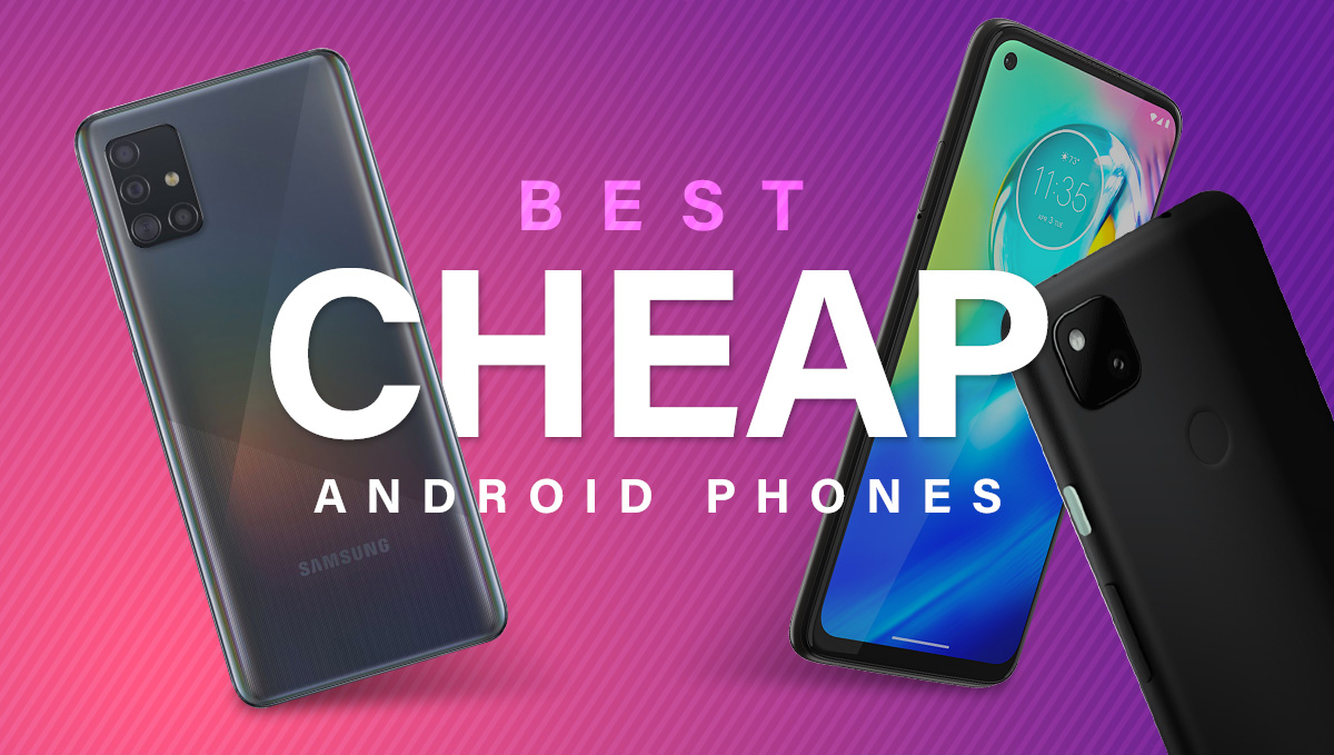 Best Affordable Smartphone And Cheap Cellphones Of 2022 Topfashiondeals