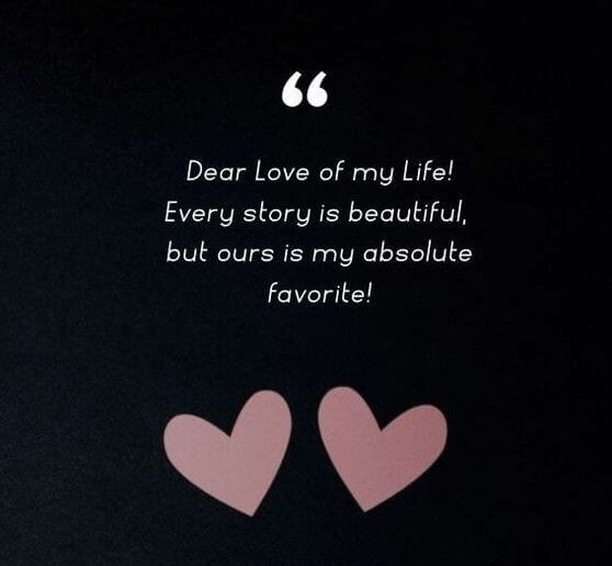 Love of my life quotes