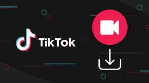 How To Download From TikTok