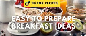 tiktok breakfast ideas