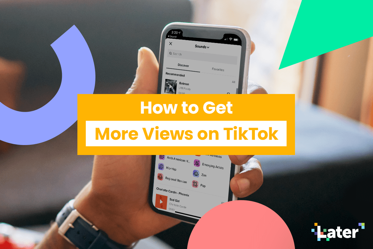 how to get more views on tiktok