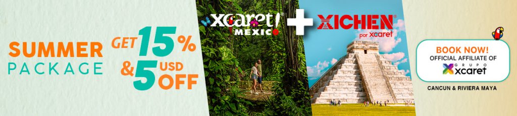 Xcaret Hot Summer Offers