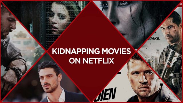 Kidnapper Movies On Netflix