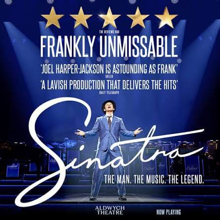 Sinatra The Musical Tickets | Aldwych Theatre | London Theatre